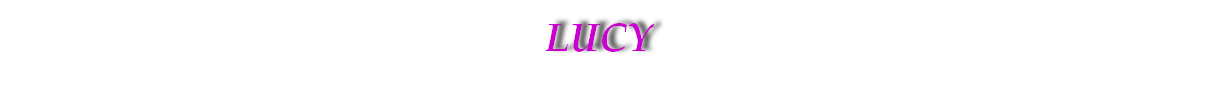 LUCY
